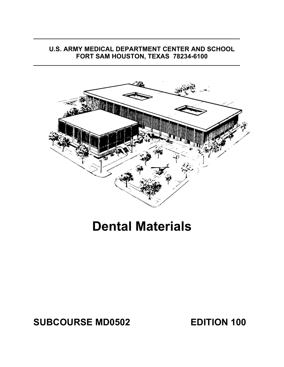 ARMY Dental - Materials MD0502 Ed.100 99 pages cover