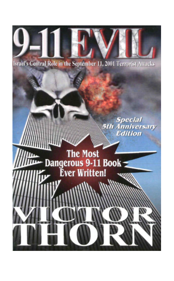 9-11 Evil - Israel's Central Role In The September 11, 2001 Terrorist Attacks cover