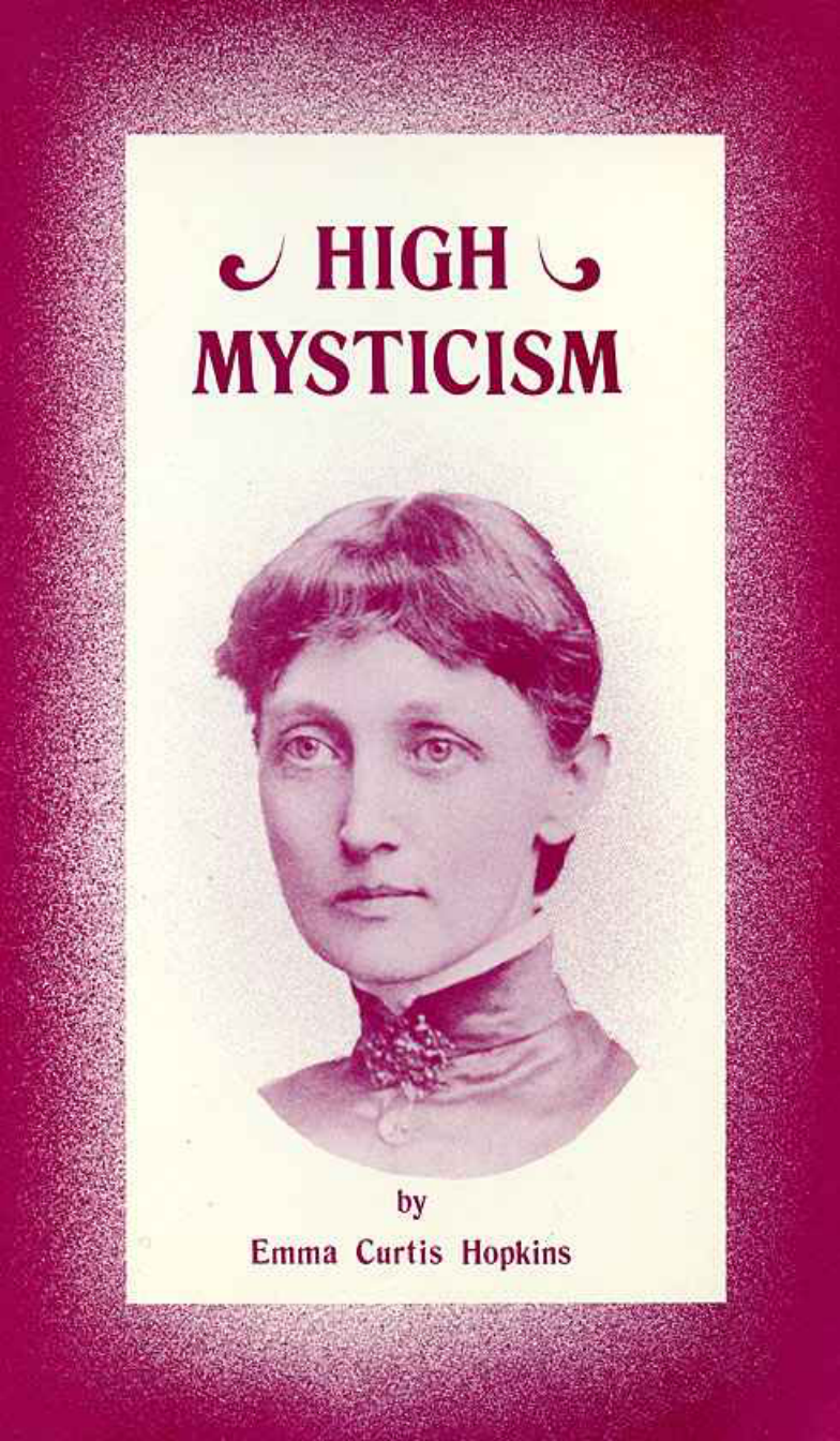 Emma Curtis Hopkins - High Mysticism [eBook - PDF] cover