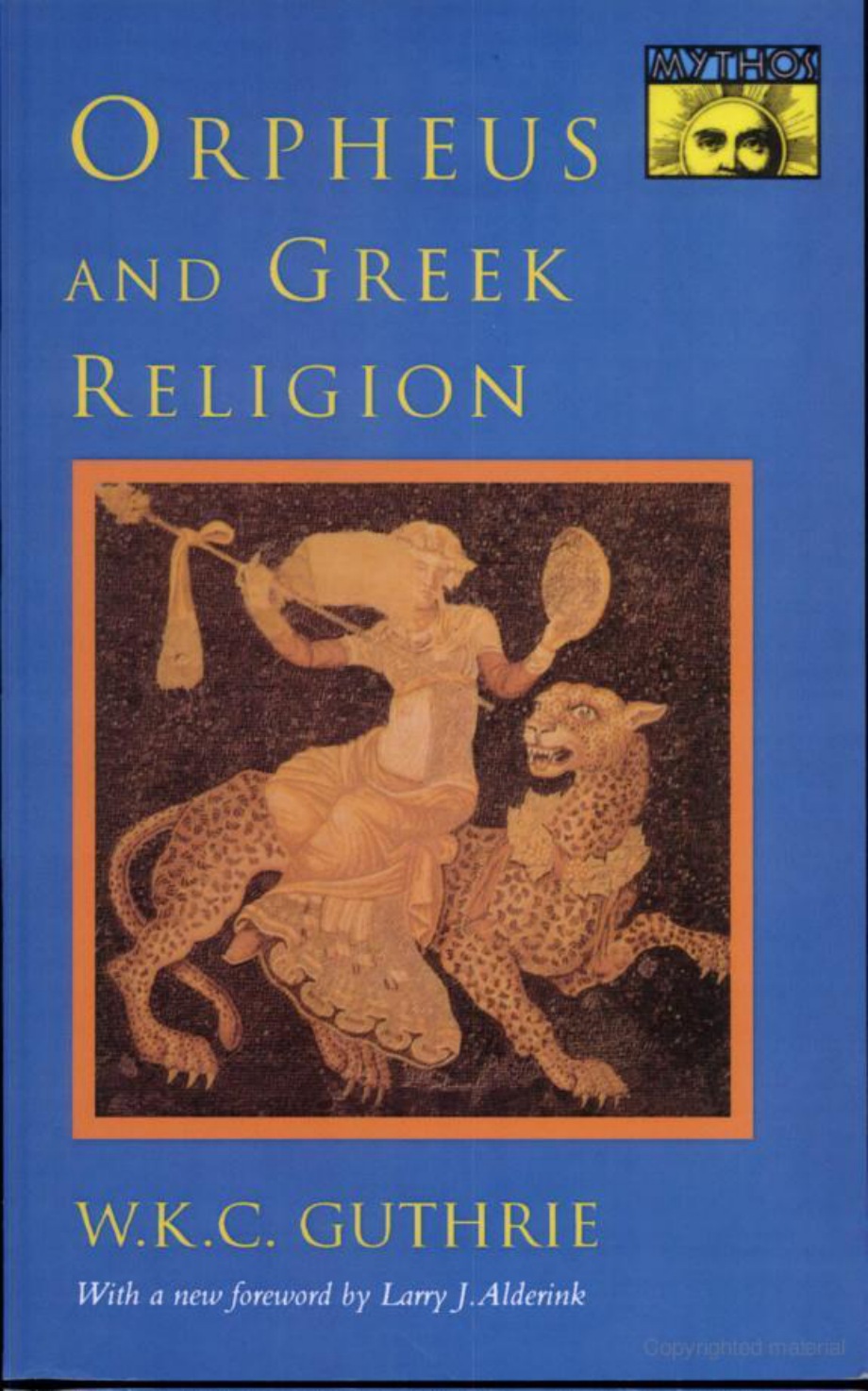 Orpheus and Greek religion a study of the Orphic movement cover