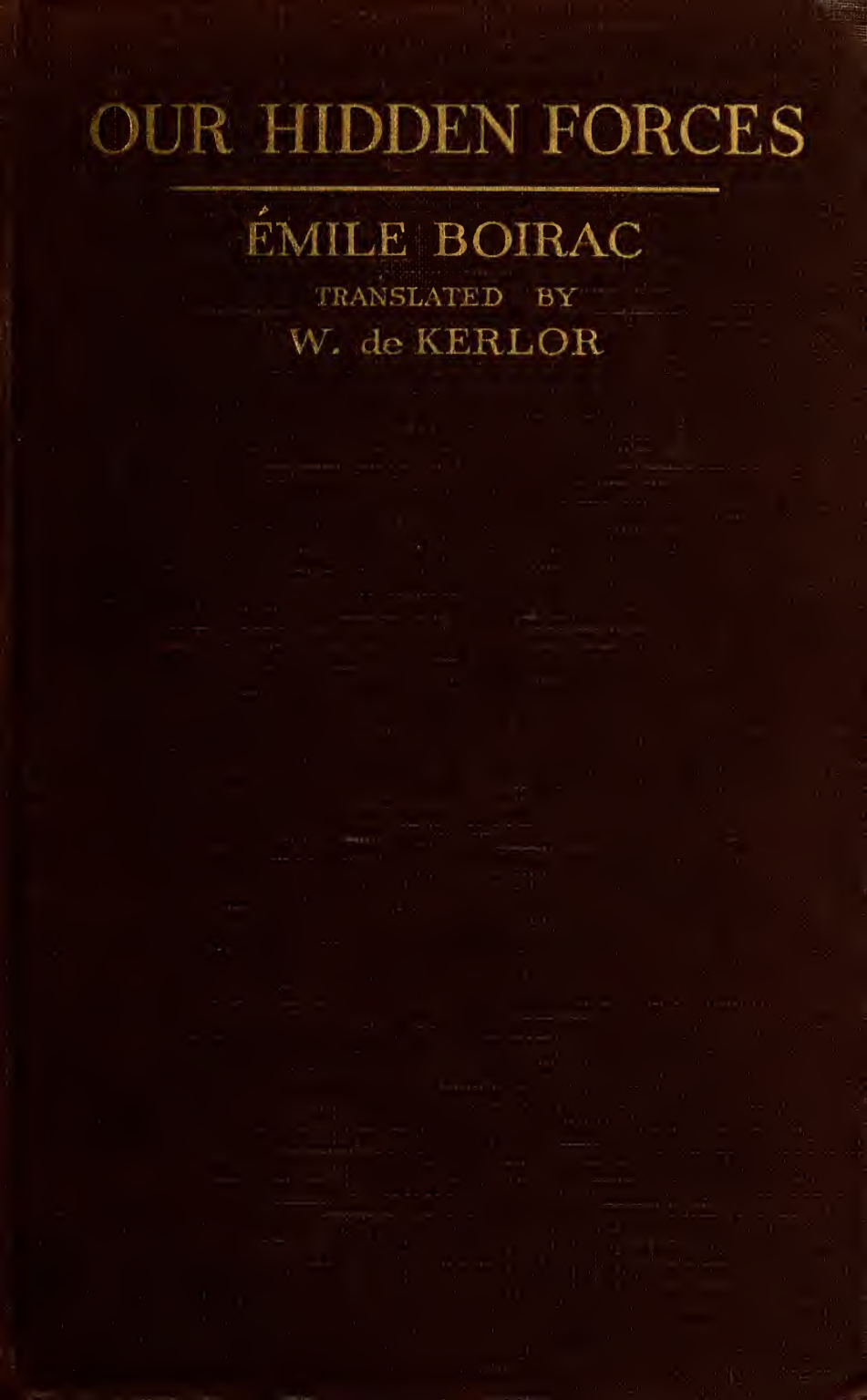 Our Hidden Forces - E Boirac (1917) cover
