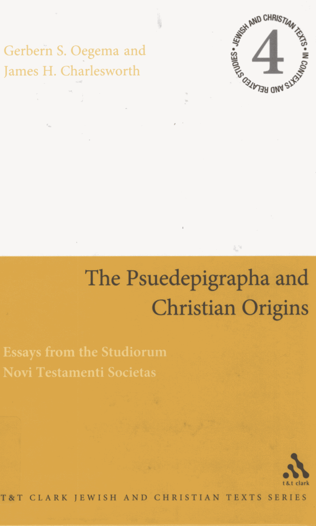Oegema, Charlesworth - The Pseudepigrapha and Christian Origins cover