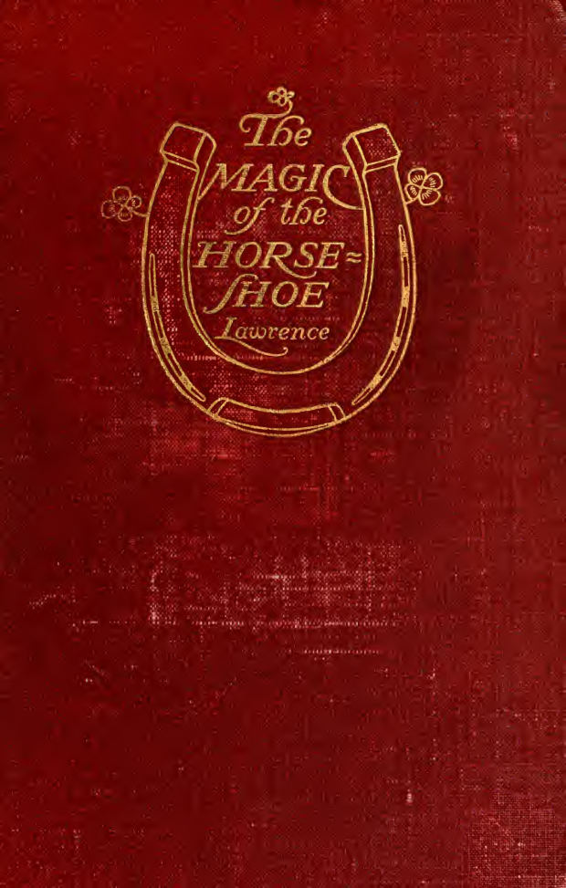 The Magic Of The Horse Shoe - R Lawrence cover