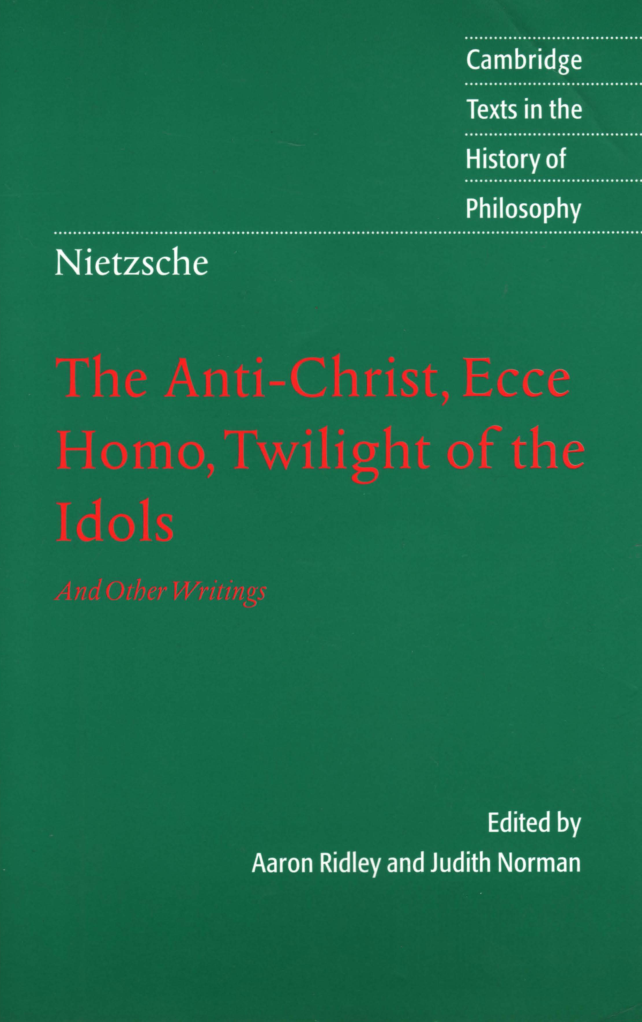 Norman - Anti-Christ, Ecce Homo, Twilight of Idols & Other Writings cover
