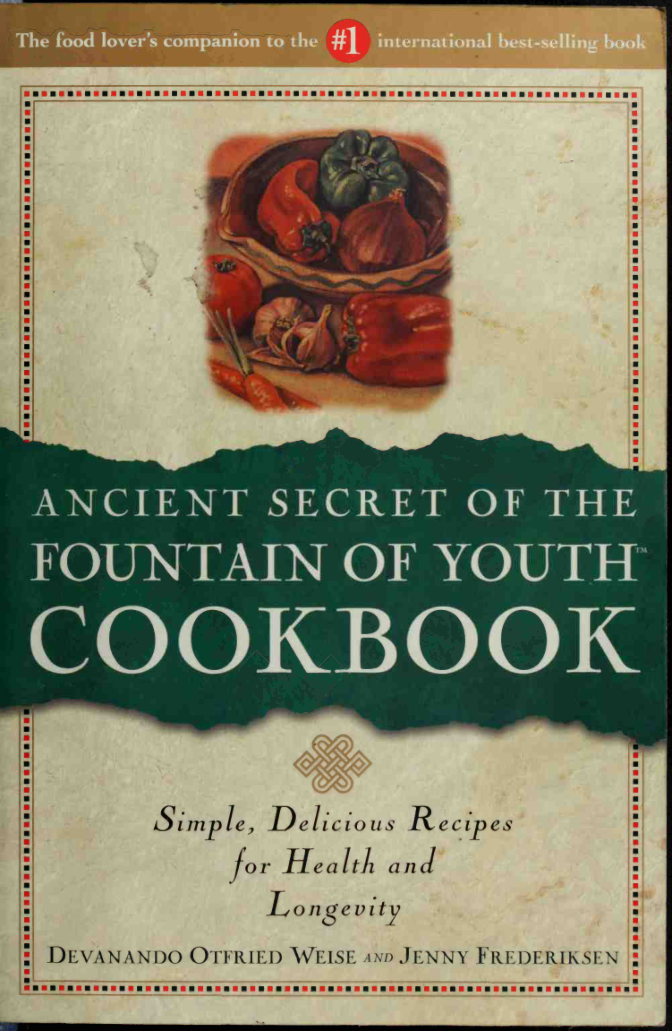 Ancient Secret Of The Fountain Of Youth Cookbook cover
