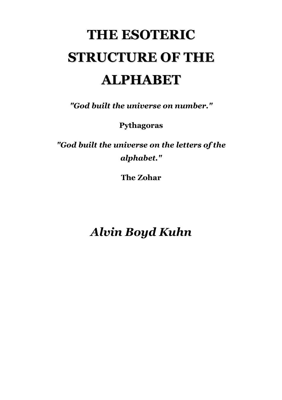 The Esoteric Structure Of The Alphabet - A Boyd Kuhn cover