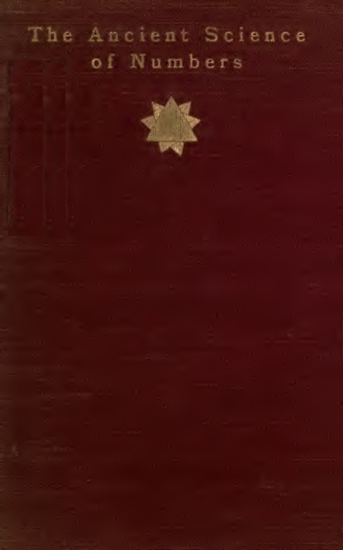 The Ancient Science Of Numbers - L Clement (1908) cover