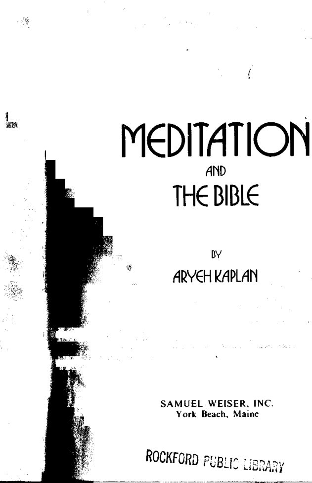 Aryeh Kaplan - Meditation and the Bible cover