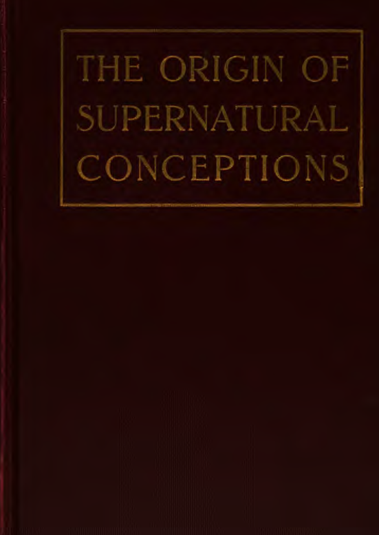 The Origin of Supernatural Conceptions - J J Greenough cover