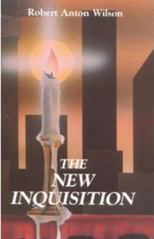 Robert Anton Wilson - New Inquisition cover
