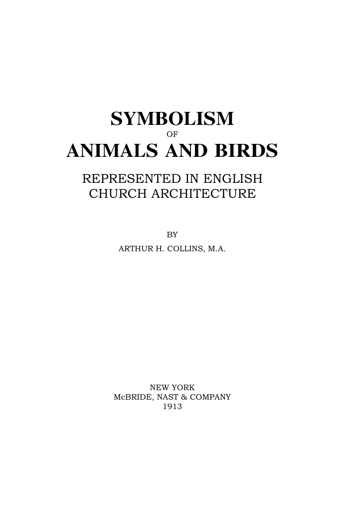 Symbolism Of Animals And Birds Represented In Church Architecture cover