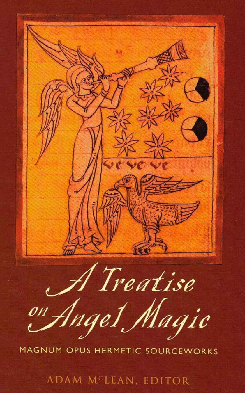 Adam McLean - A Treatise on Angel Magic - Maghum Opus Hermetic Sourceworks cover