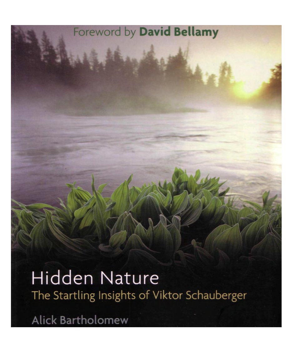 Viktor Schauberger - Hidden Nature - The Startling Insights of Viktor Schauberger cover