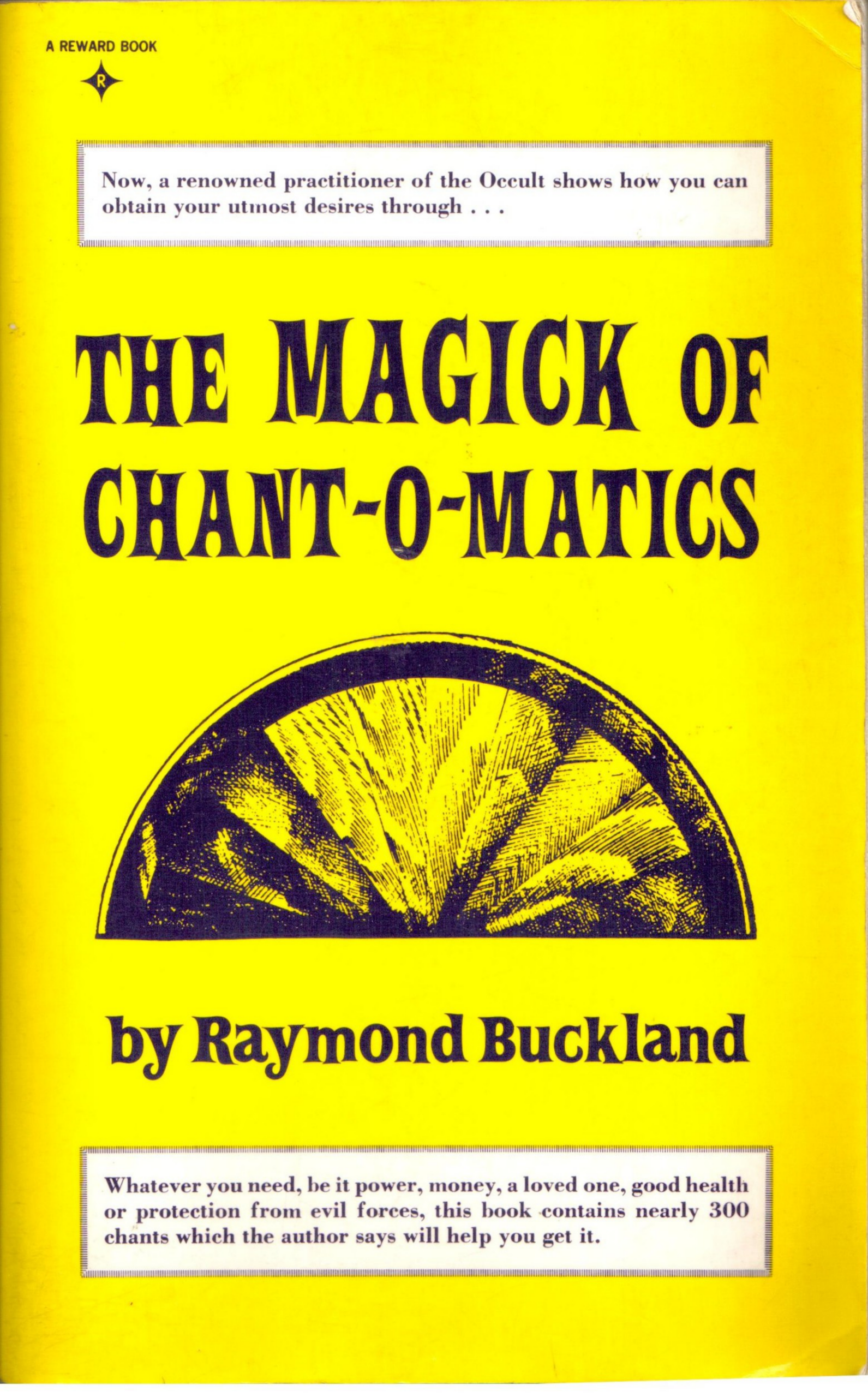Raymond Buckland - Magick Of Chant-O-Matics cover