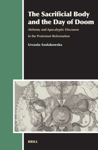 Szulakowska, Alchemy and Apocalyptic Discourse in Protestant Reformation cover