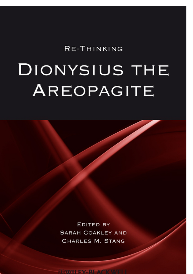 Sarah Coakley Re-Thinking Dionysius the Areopa cover