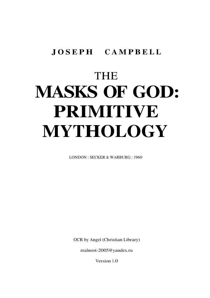 Joseph Campbell - Masks Of God - Volume 1 - Primive Mythology cover