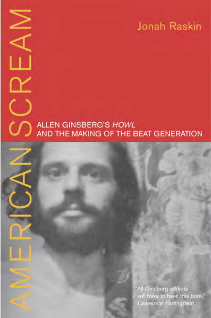 American Scream - Allen Ginsbergs Howl and the Making of the Beat Generation cover